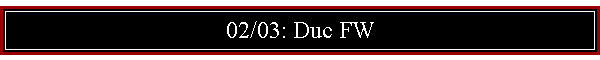 02/03: Duc FW